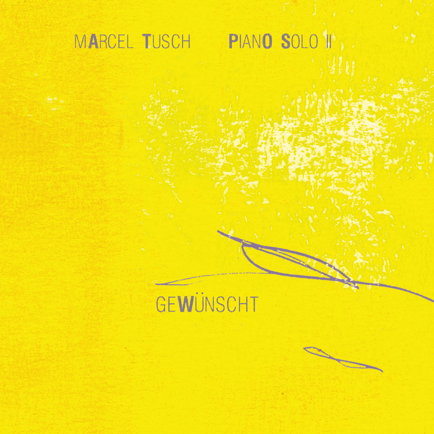 Gewünscht - Marcel Tusch Piano Solo II Cover (Vorderseite)